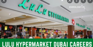 Apply For Lulu Hypermarket Jobs in Dubai 2022