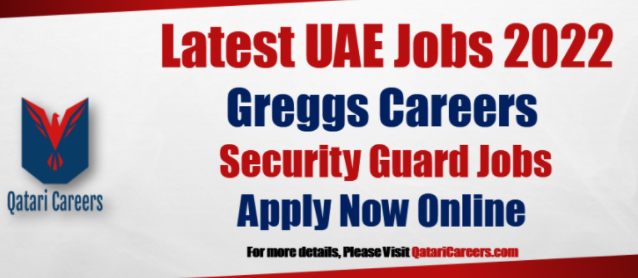 Security Guard Jobs in Abu Dhabi UAE 2022: