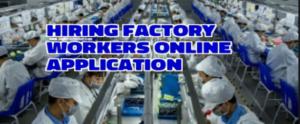 Job Hiring Taiwan Factory Workers 2022: