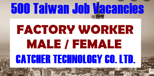Job Hiring Taiwan Factory 2022 Workers