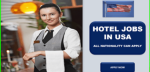 Hotel Jobs Hiring in America: