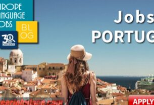 Jobs in Portugal For Foreigners: