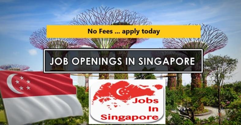 Jobs in Singapore For Foreigners 2022