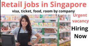  Job in Singapore For Foreigners 2022