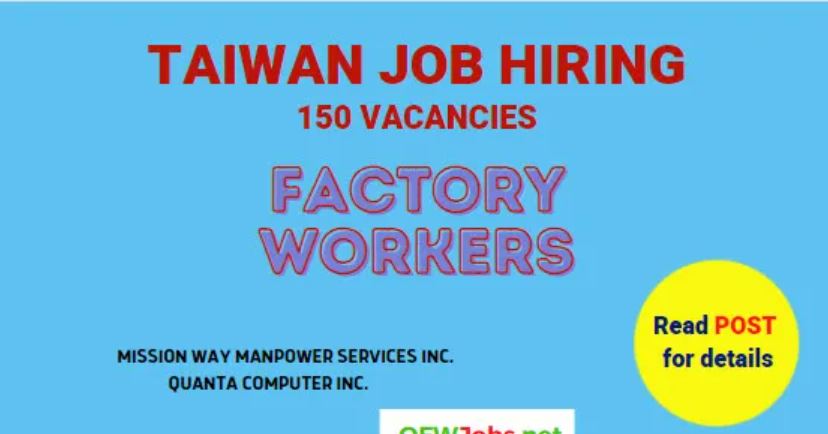 Urgent Hiring Factory Worker in Taiwan 2023