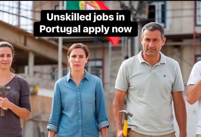 Unskilled Jobs in Portugal  2025